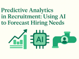 Predictive Analytics In Recruitment Using Ai To Forecast Hiring Needs